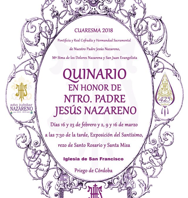 Quinario en honor a Ntro. Padre Jesús Nazareno. Cuaresma 2018.