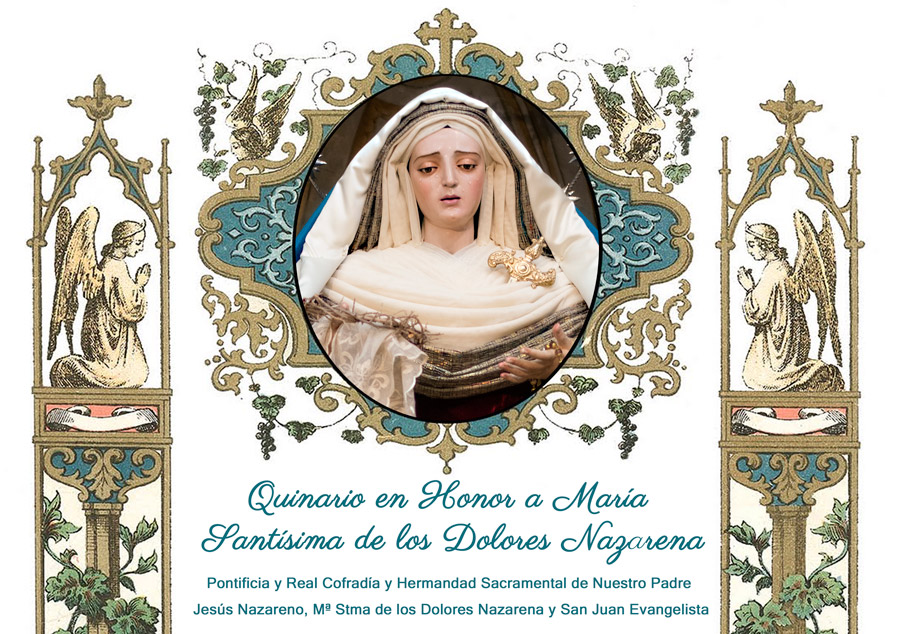 Quinario en honor a María Stma. de los Dolores Nazarena